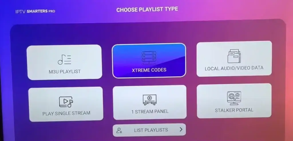 Enter IPTV subscription details using M3U or Xtream Codes
